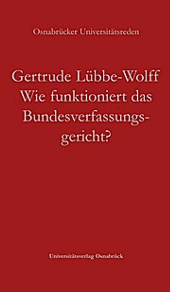 Wie funktioniert das Bundesverfassungsgericht?