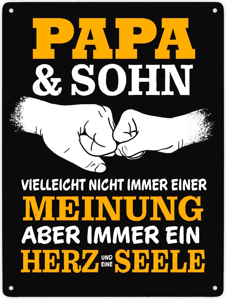 Papa & Sohn, ein Herz und eine Seele Metallschild XXL in 28x38 cm mit Spruch in
