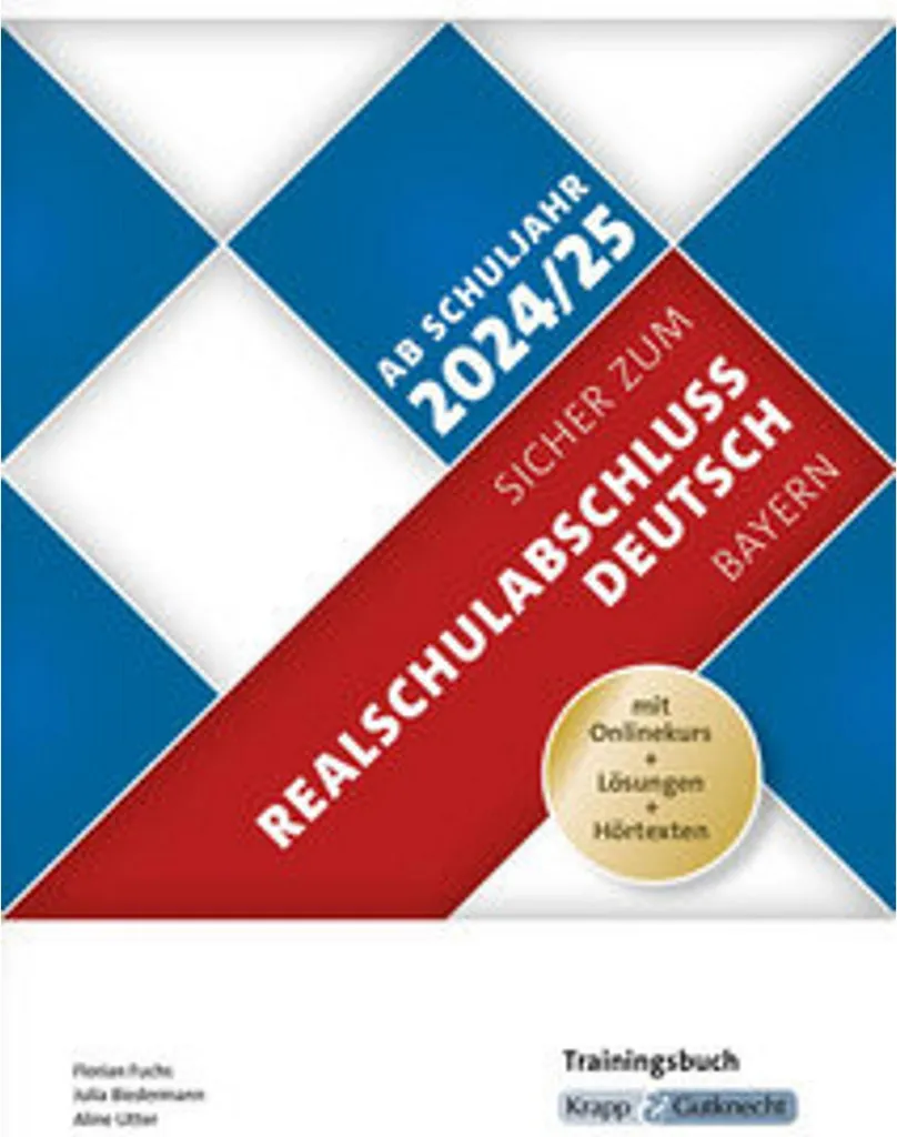 Sicher zum Realschulabschluss Deutsch Bayern Livre avec Corrigés