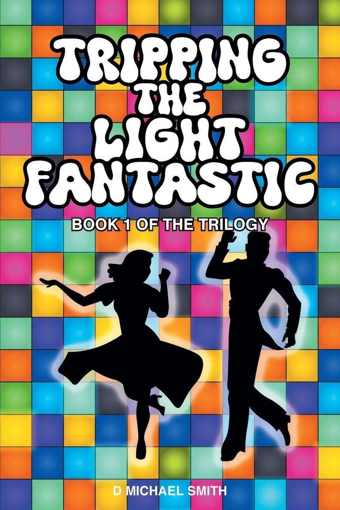 Tripping the Light Fantastic