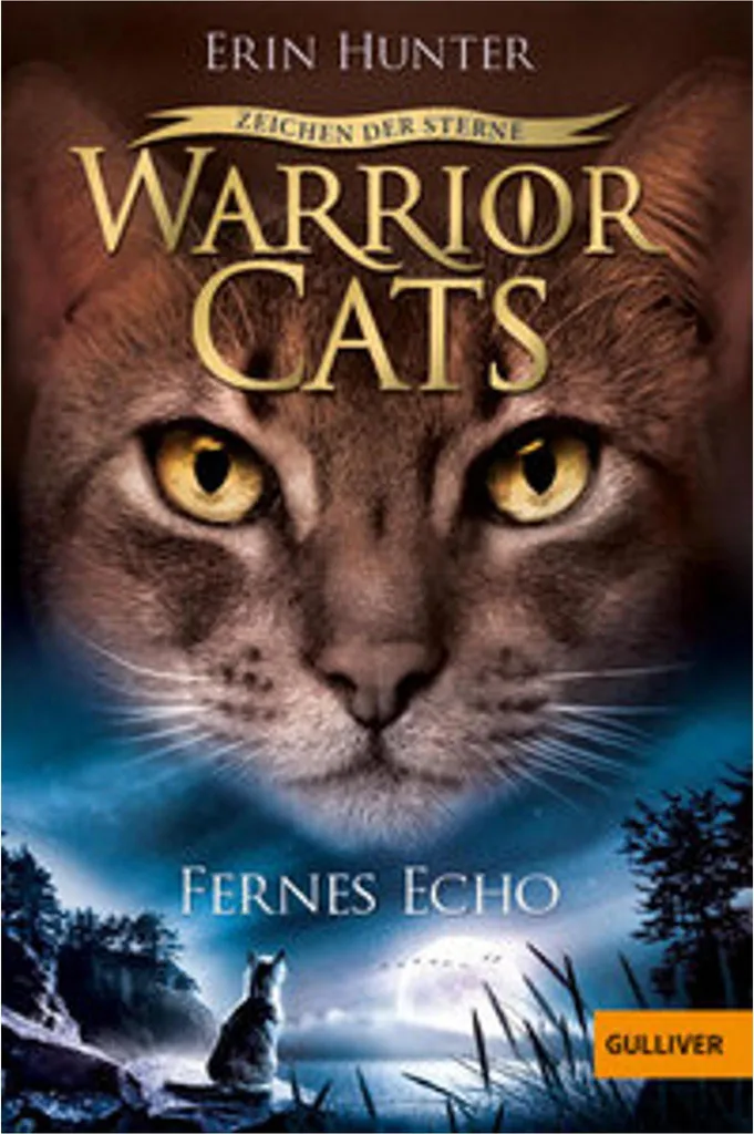 Roman Écho Lointain La Guerre des Clans Signe des Étoiles Erin Hunter