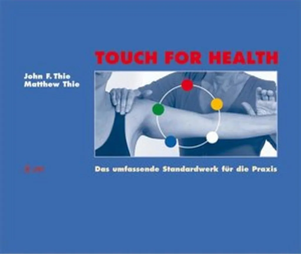 Livre Touch For Health Manuel Pratique de Santé par le Toucher 380p