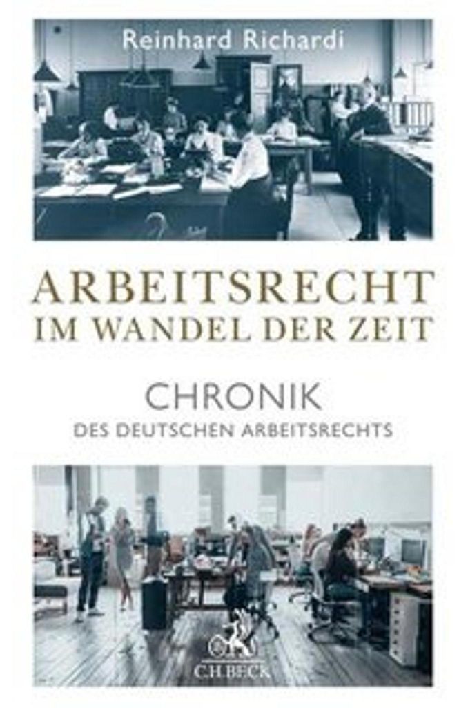 Arbeitsrecht im Wandel der Zeit