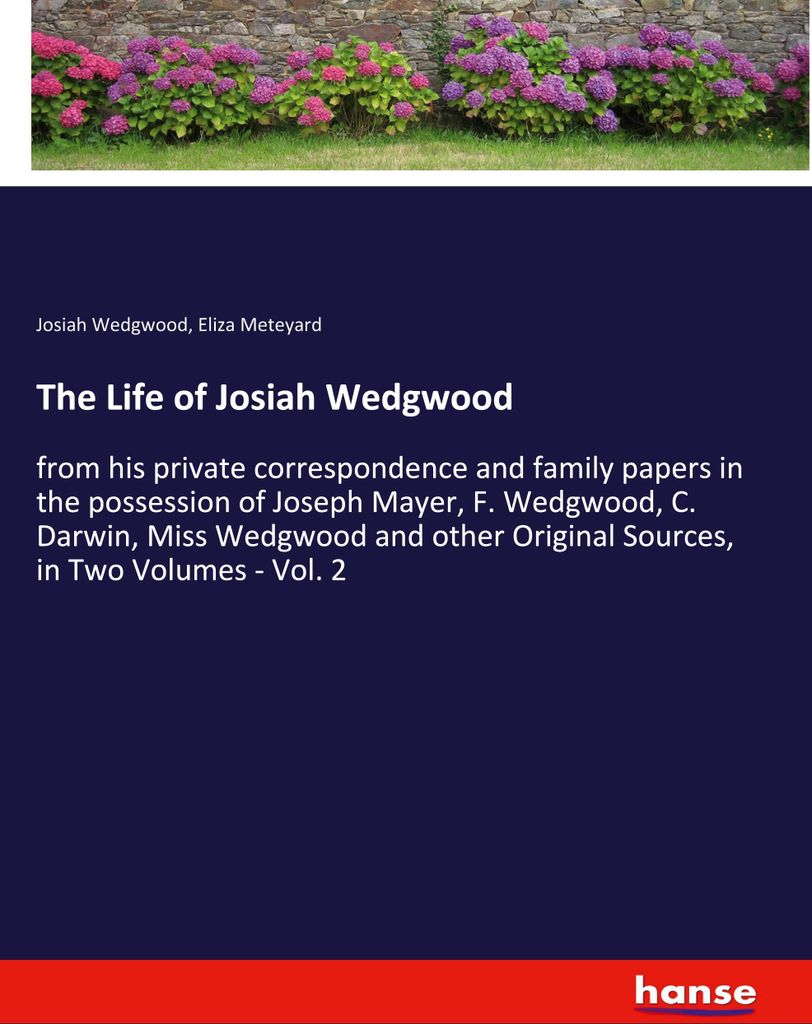 The Life of Josiah Wedgwood