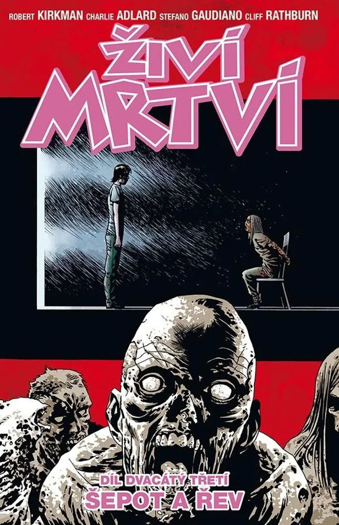 The Walking Dead Tome 23 Fin du Mystère des Chuchoteurs BD Kirkman