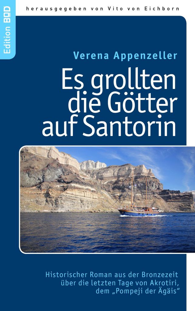 Es grollten die Götter auf Santorin