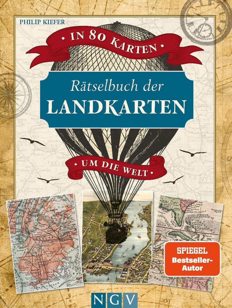 Rätselbuch der Landkarten - In 80 Karten um die Welt: Logikrätsel für Erwachsene