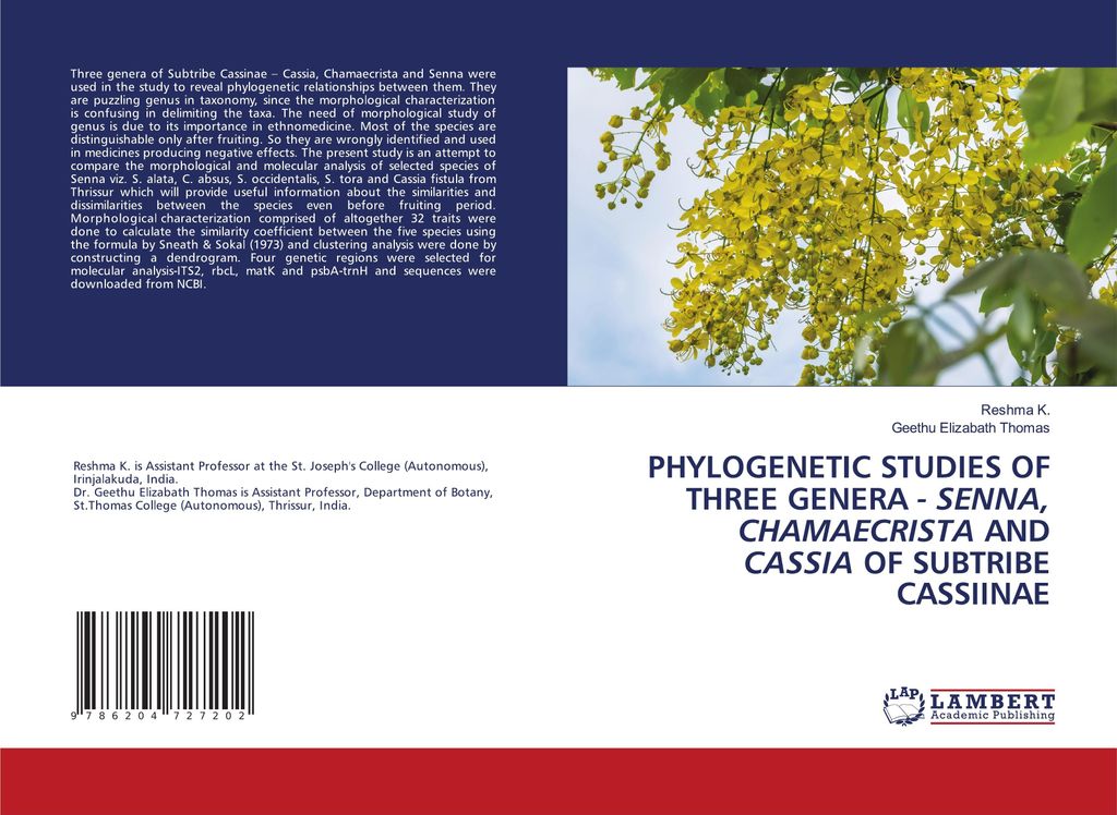 Phylogenetic Studies Of Three Genera - Senna, Chamaecrista And Cassia Of Subtribe Cassiinae