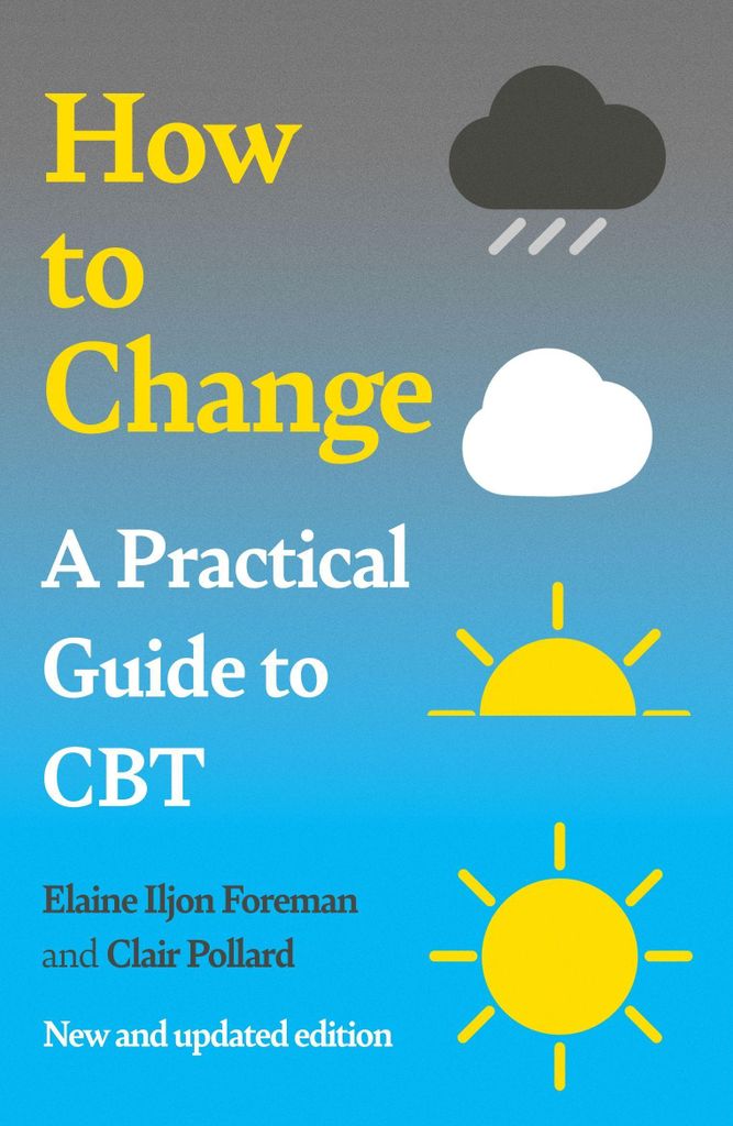 How To Change: A Practical Guide To Cbt – Lingua: Inglese