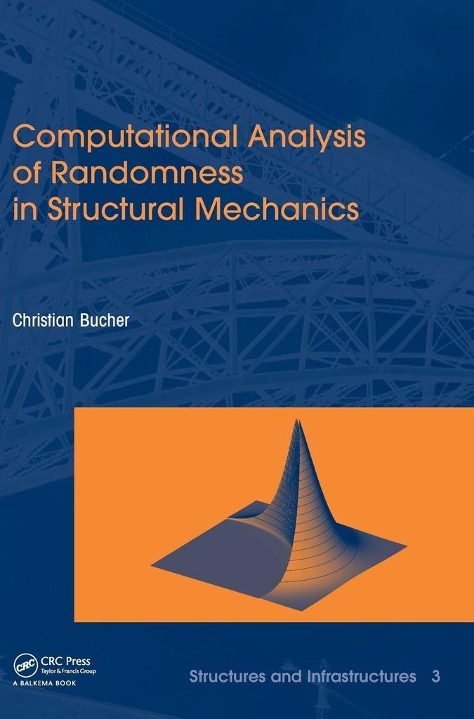 Computational Analysis of Randomness in Structural ... Book