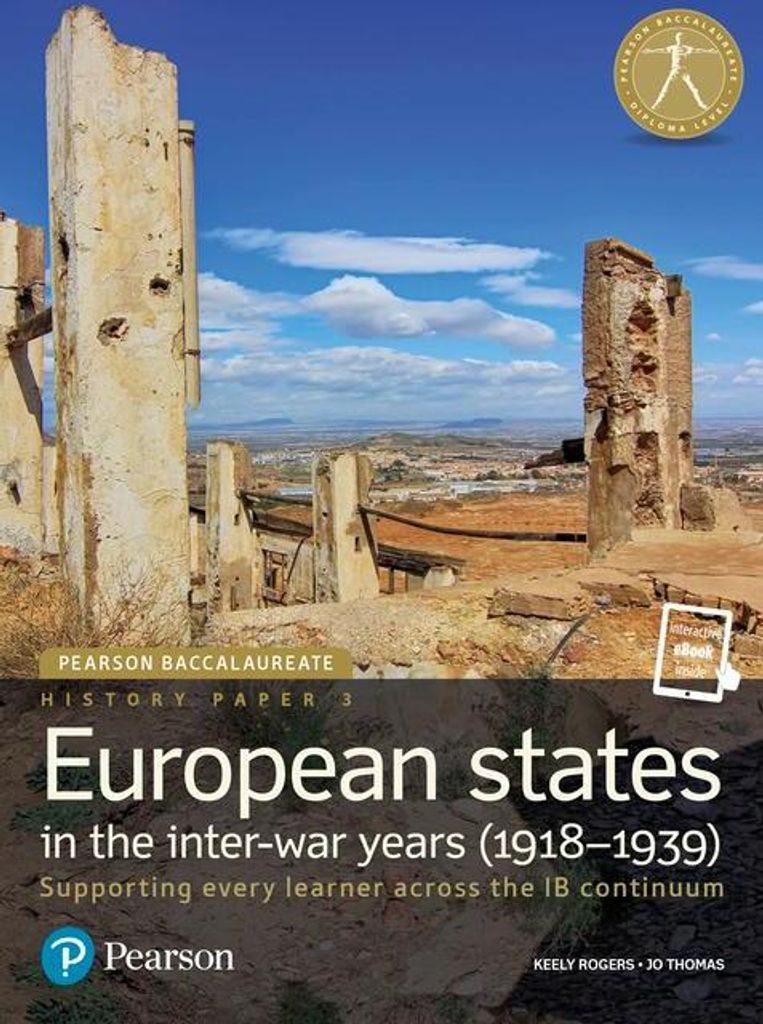 Pearson Baccalaureate History Paper 3: European states in the inter-war years (1918-1939)
