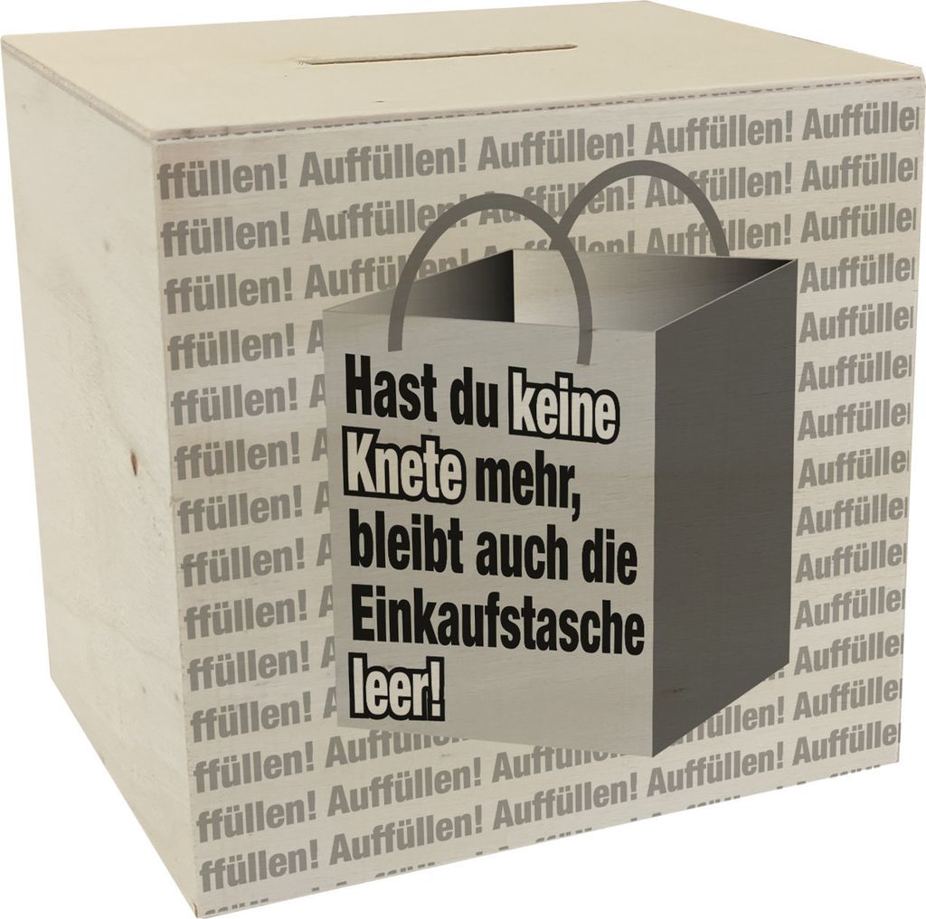 Pleite Spardose aus Holz mit Spruch Keine Knete mehr - Einkaufstasche leer