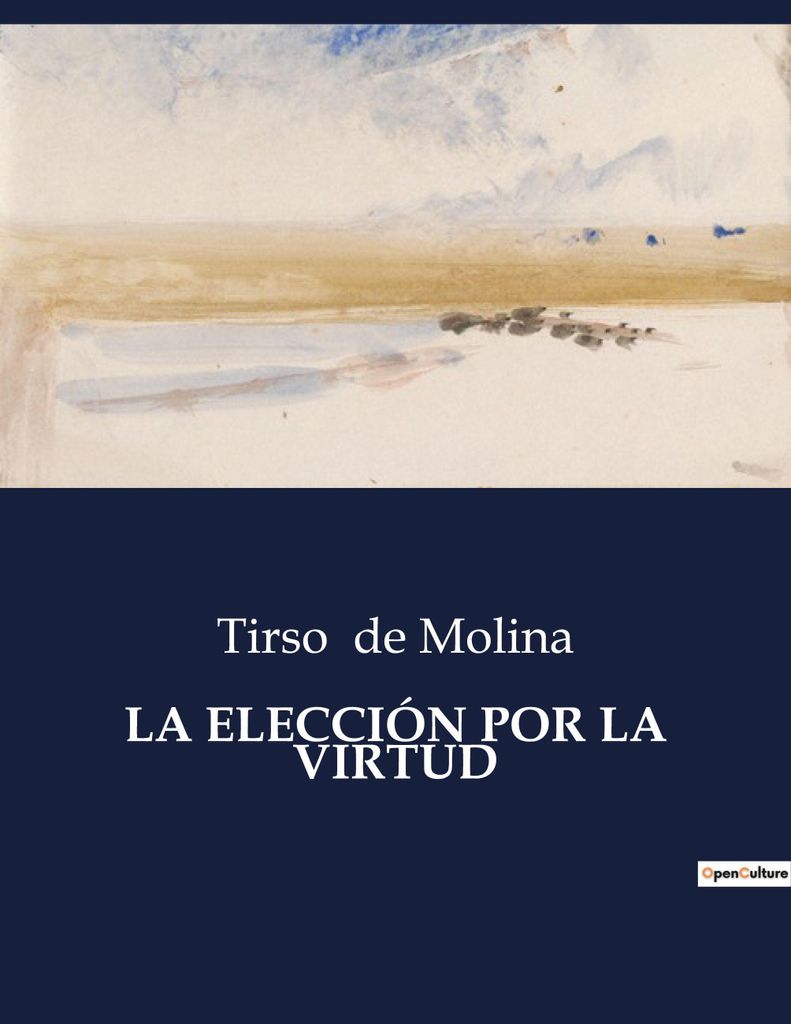 La Elección Por La Virtud