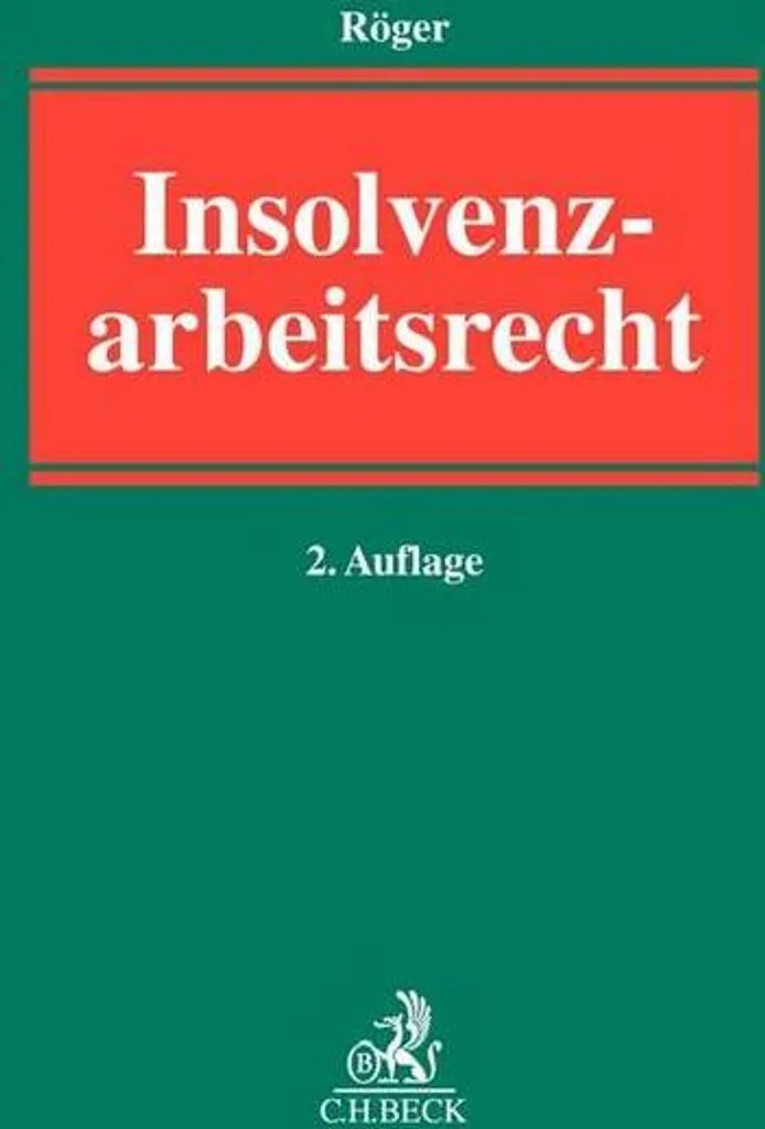 Insolvenzarbeitsrecht livre de droit du travail allemand édition 2026