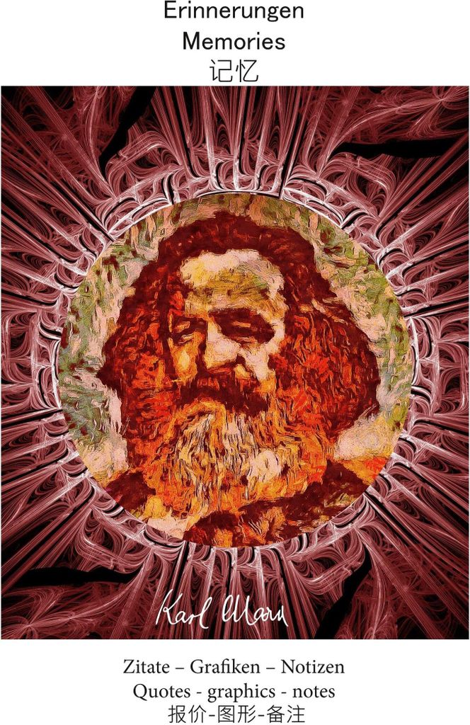 Erinnerungen Karl Marx