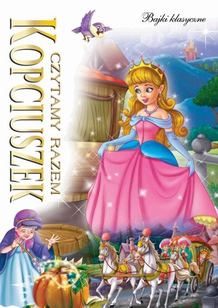 Czytamy razem. Kopciuszek - praca zbiorowa
