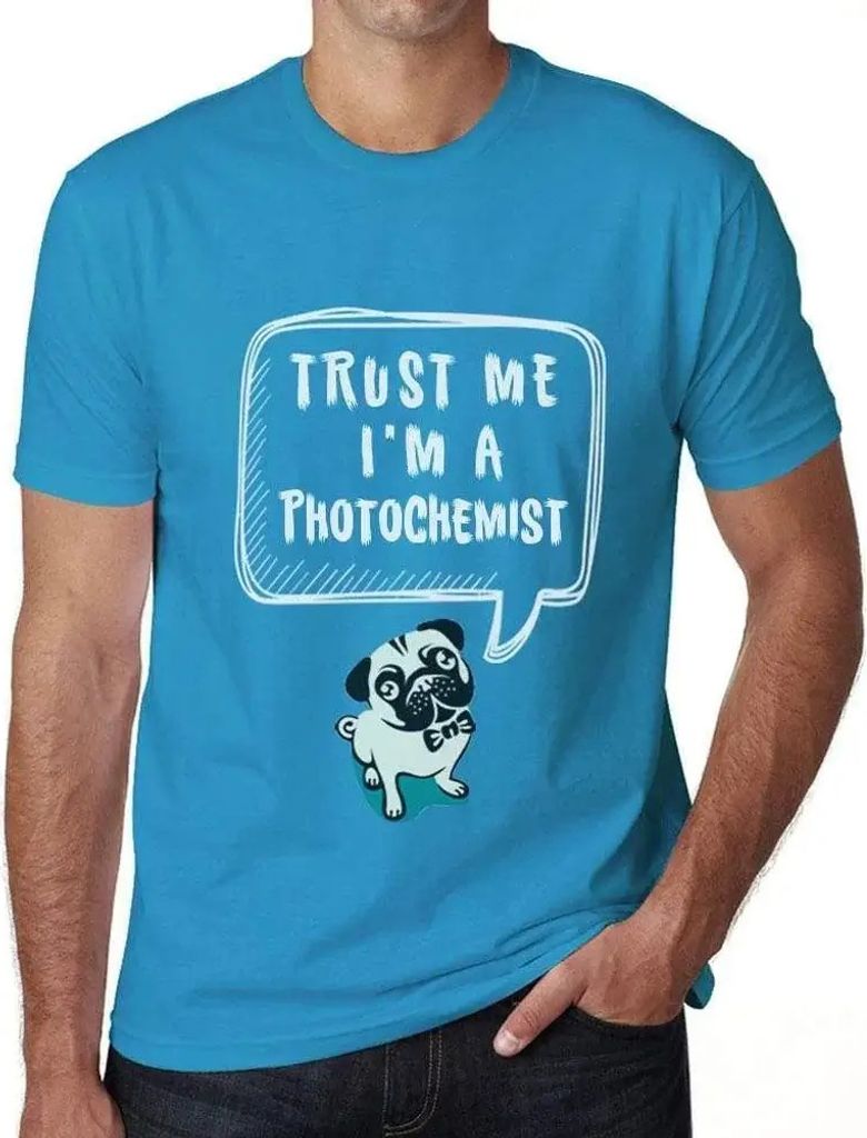 Herren Grafik T-Shirt Vertrauen Sie mir ich bin Fotochemiker – Trust Me I'm A Photochemist – Öko-Verantwortlich Vintage Jahrgang Kurzarm Lusti...
