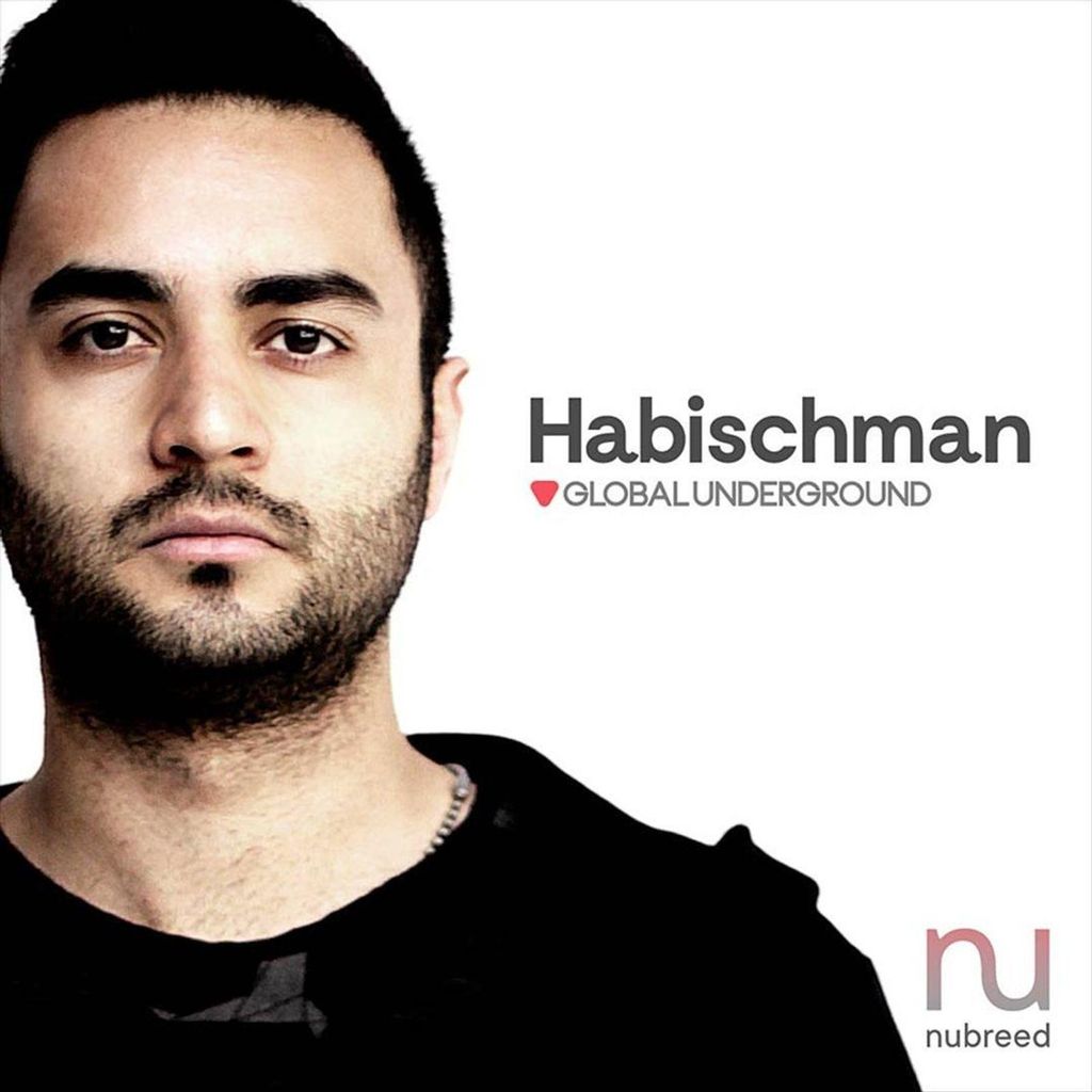Habischman-Global Underground:Nubreed 9-H