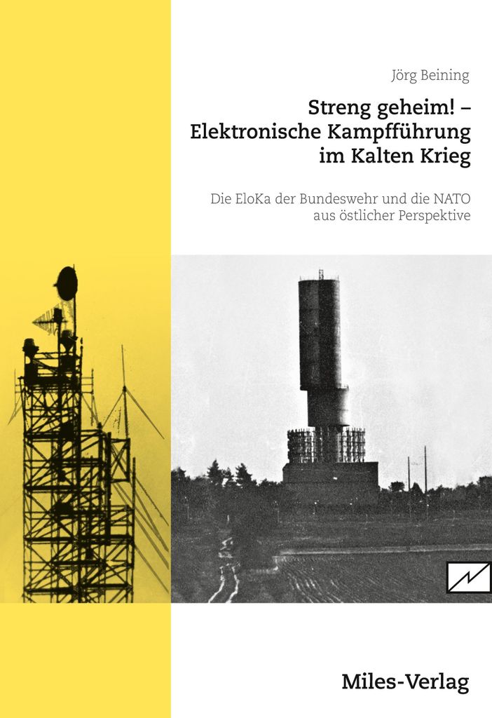 Streng geheim! Elektronische Kampfführung im Kalten Krieg