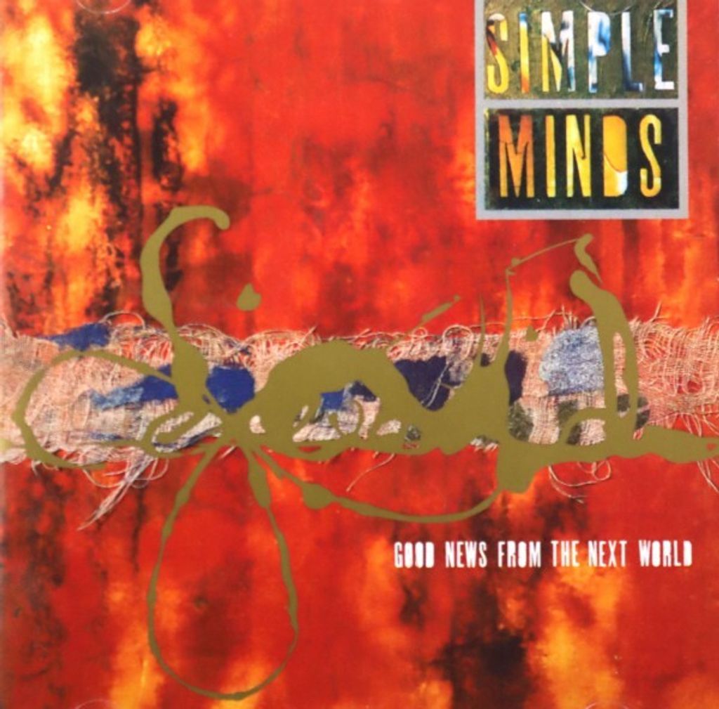 Simple Minds: Good News From the Next World