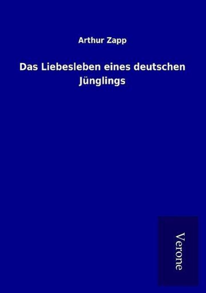 Das Liebesleben eines deutschen Jünglings