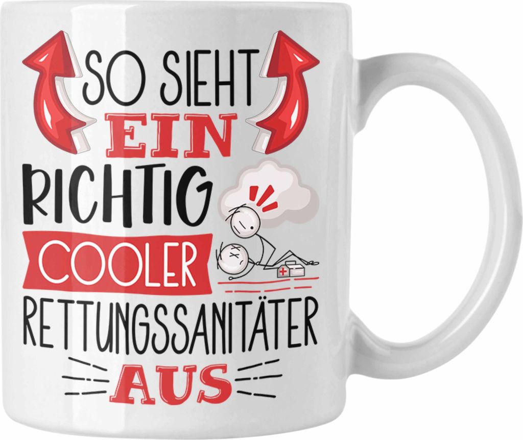 Trendation - Rettungssanitäter Tasse Geschenk So Sieht Ein RIchtig Cooler Rettungssanitäter Aus Geschenkidee Lustiger Spruch Geburtstag Becher Ka...