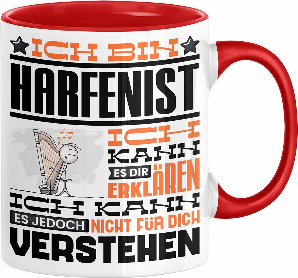 Harfenist Geschenk Tasse Lustige Geschenkdiee für einen Harfenist Geburtstag Ich Bin Harfenist Ich Kann Es Dir Erklären Aber Nicht Für Dich Vers...