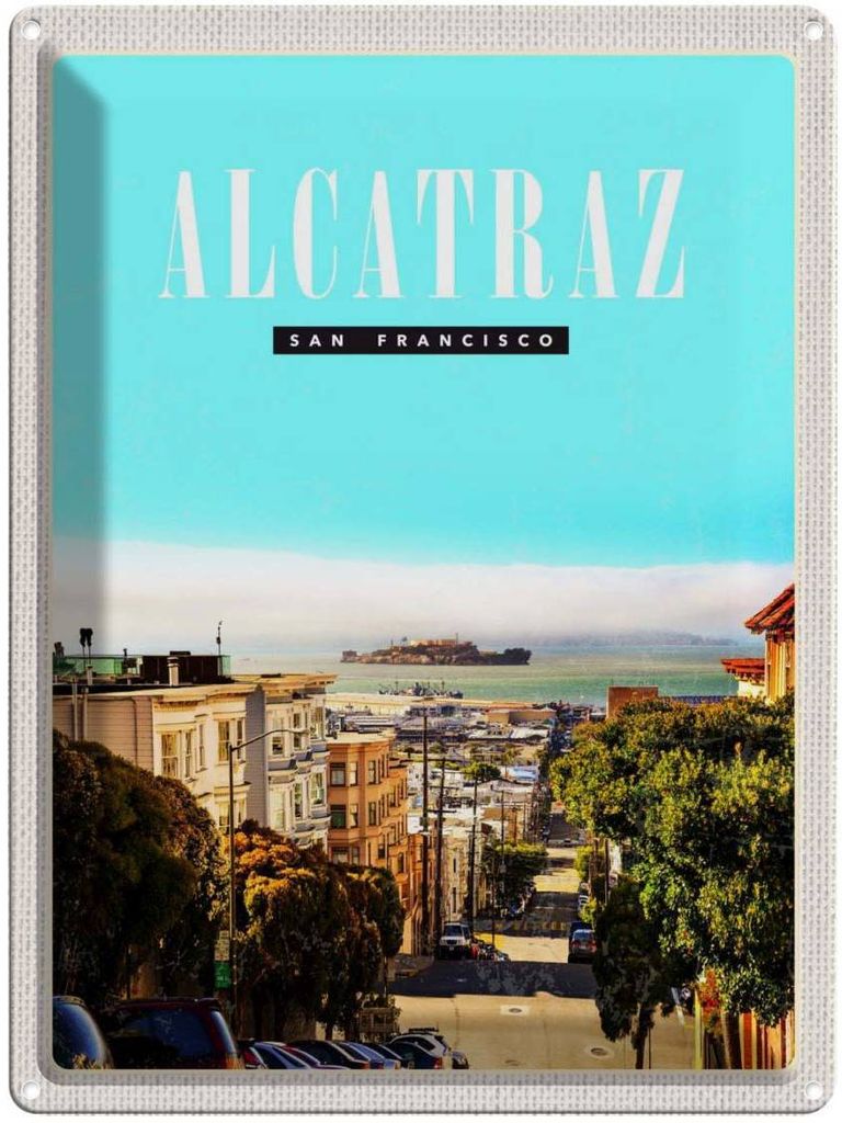 vianmo Blechschild 40x30 cm San Francisco USA Urlaub Alcatraz Stadt Straße Bildmotiv Reisemotiv Abenteuer Reisen Amerika