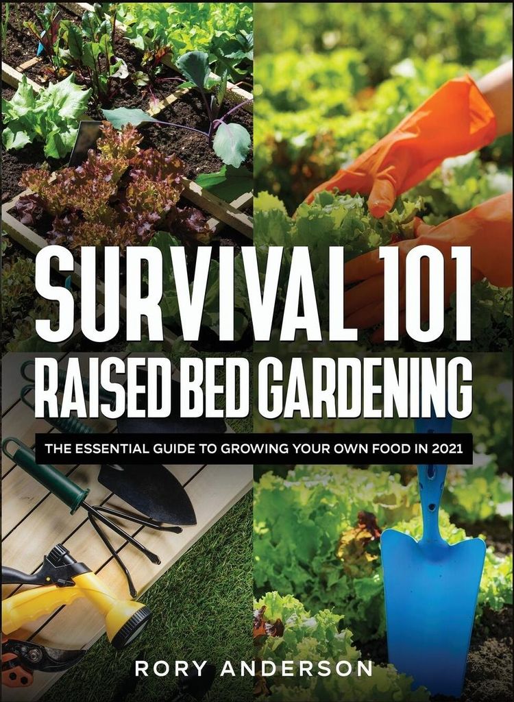 Survival 101 Raised Bed Gardening