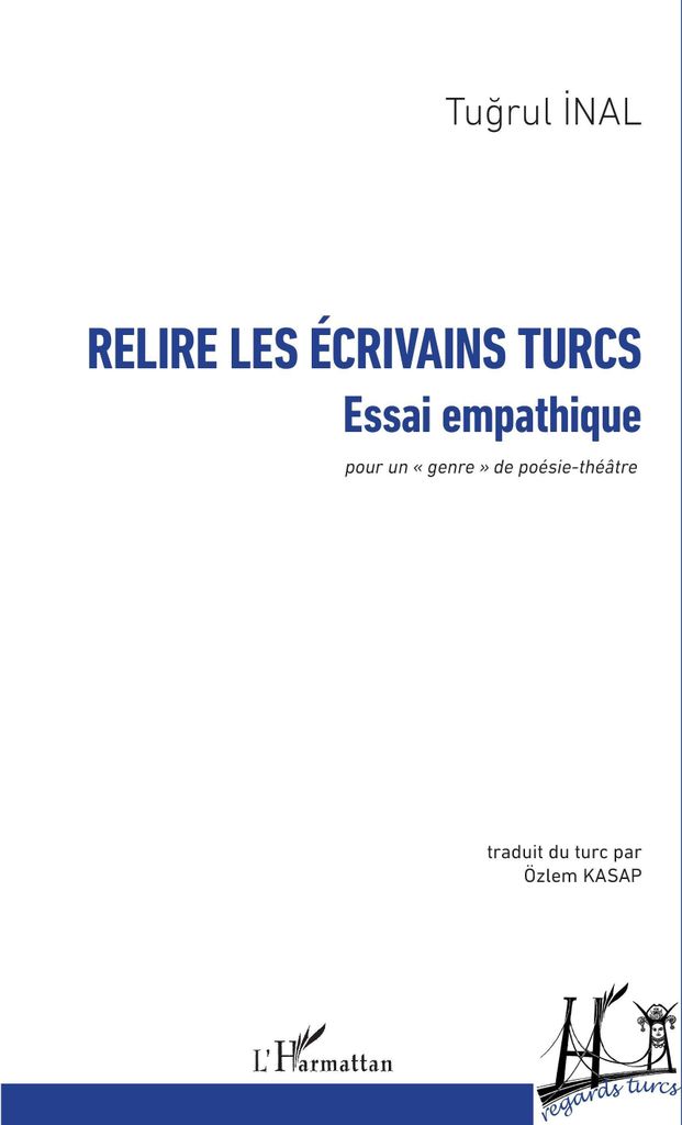 Relire les écrivains turcs