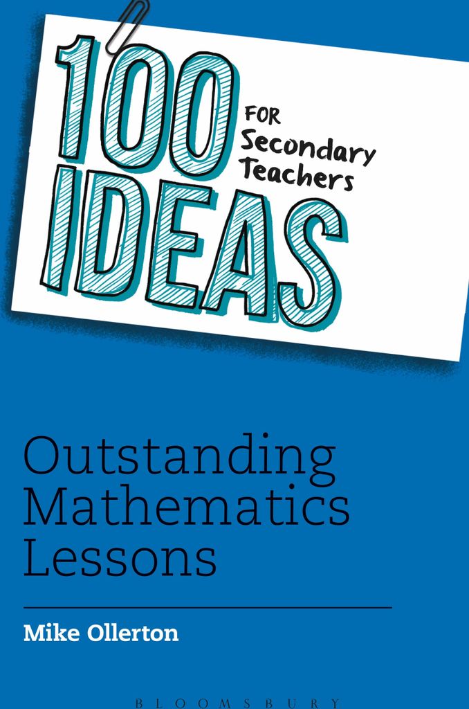 ISBN 100 Ideas for Secondary Teachers: Outstanding Mathematics Lessons, Bildend, Englisch, Taschenbuch, 136 Seiten