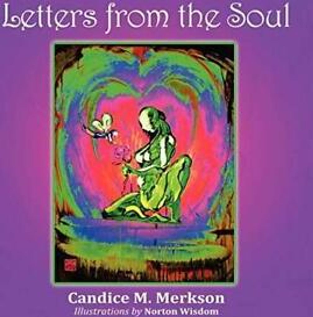 Letters from the Soul.by Merkson, M. New .