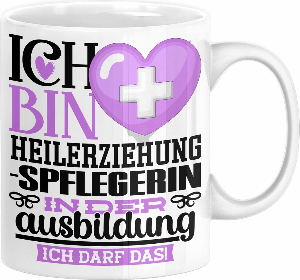 Heilerziehungspflegerin Ausbildung Start Geschenk Tasse Ich Bin Heilerziehungspflegerin In Der Ausbildung Ich Darf Das Kaffee-Becher Geschenkidee (...