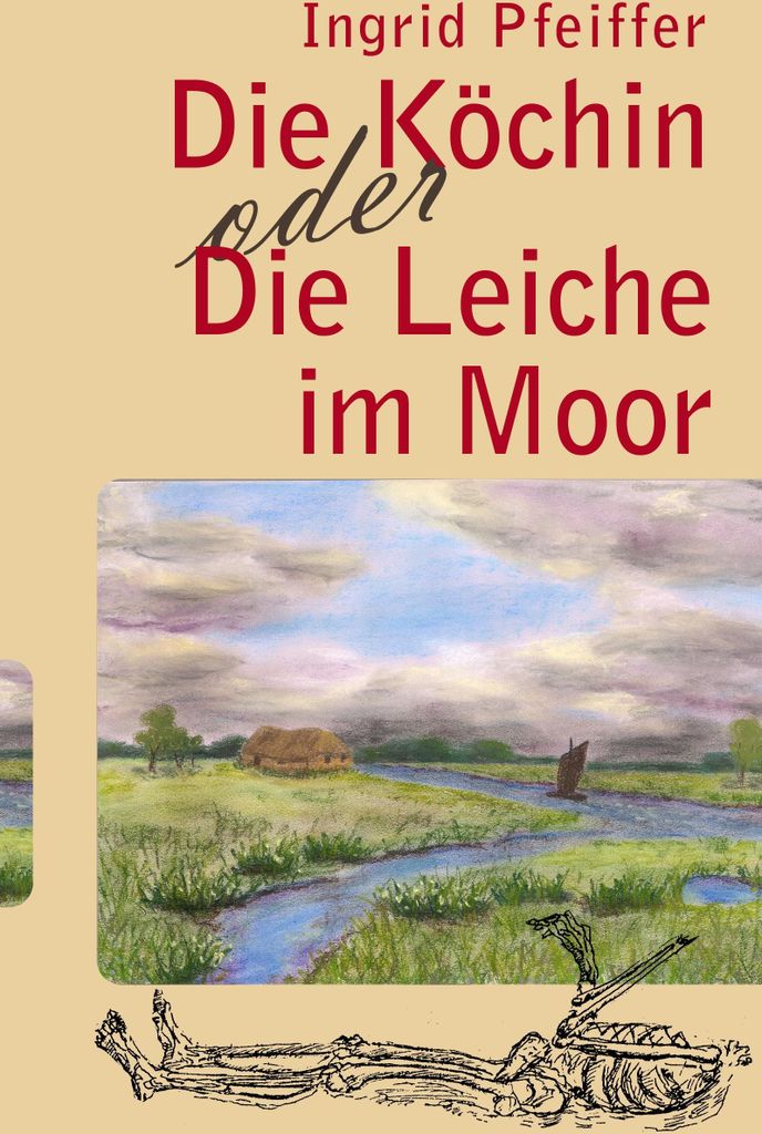Die Köchin oder Die Leiche im Moor