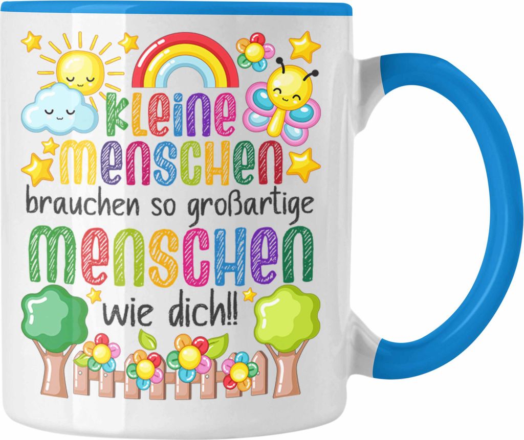Trendation - Erzieherin Tasse Geschenk Danke Dankeschön Abschiedsgeschenk Beste Kindergärtnerin Spruch Großartige Menschen Wie Dich (Blau)
