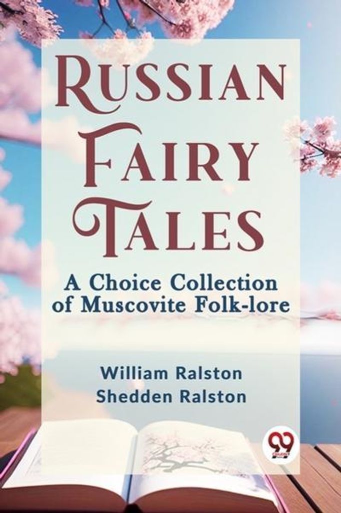 Russian Fairy Tales A Choice Collection – Lingua: Inglese