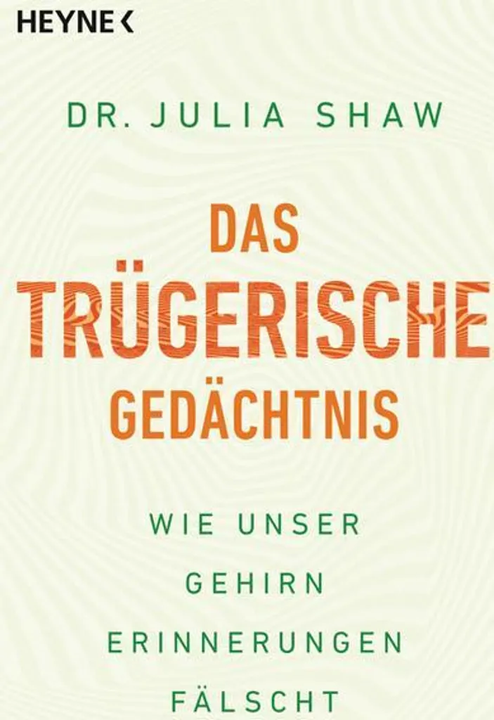 Livre de Psychologie Das trügerische Gedächtnis Neurosciences et Mémoire
