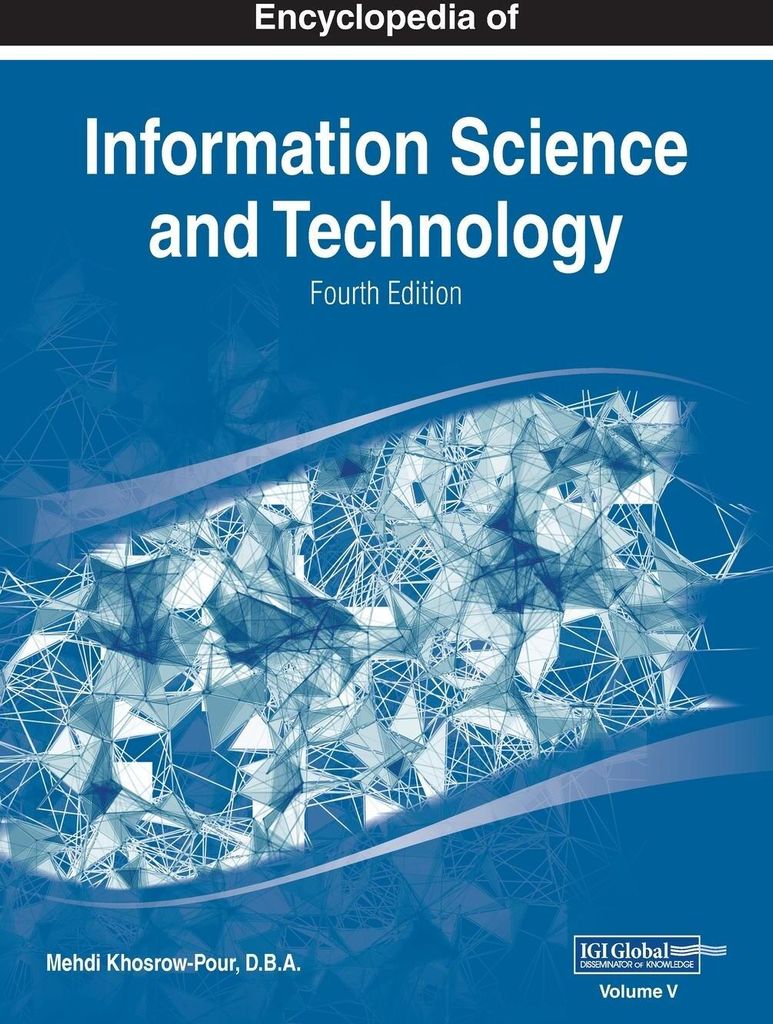 Encyclopedia of Information Science and Technology, Fourth Edition, VOL 5