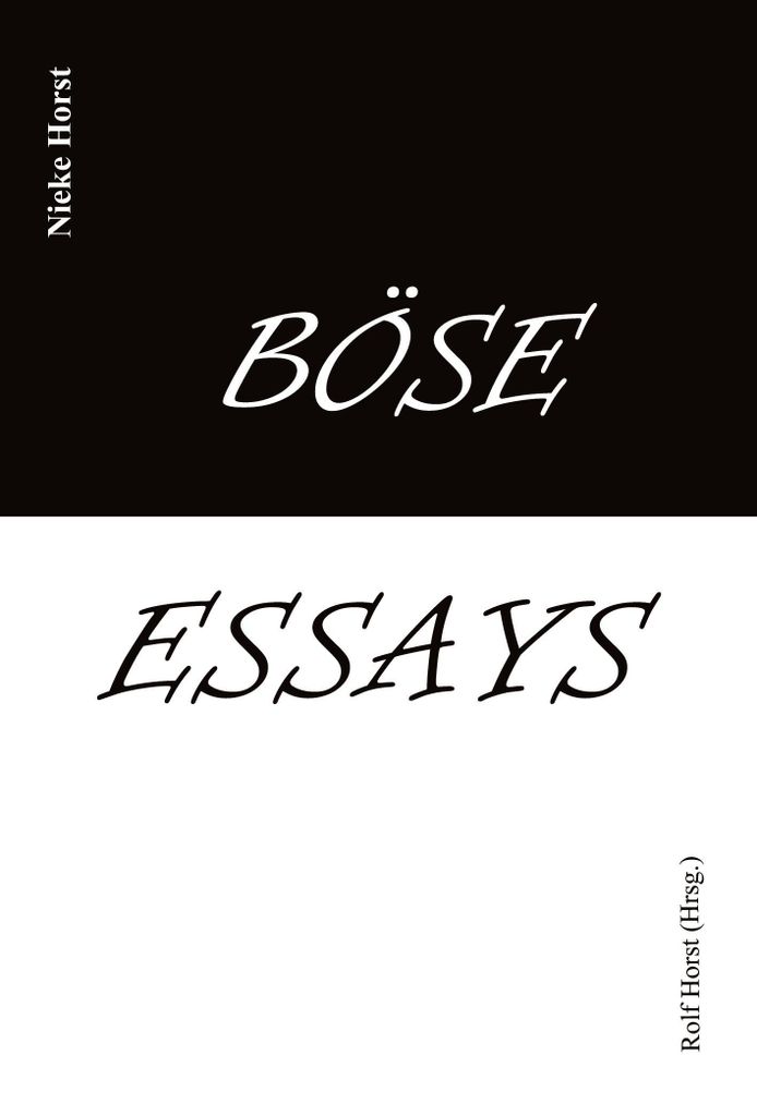 Böse Essays - Autismus, Psychotherapie, PTBS, Sucht, Alkoholismus, Neurodiversität, Postwachstum, Zen, Christenheit, Permakultur, Ökologie, öko...
