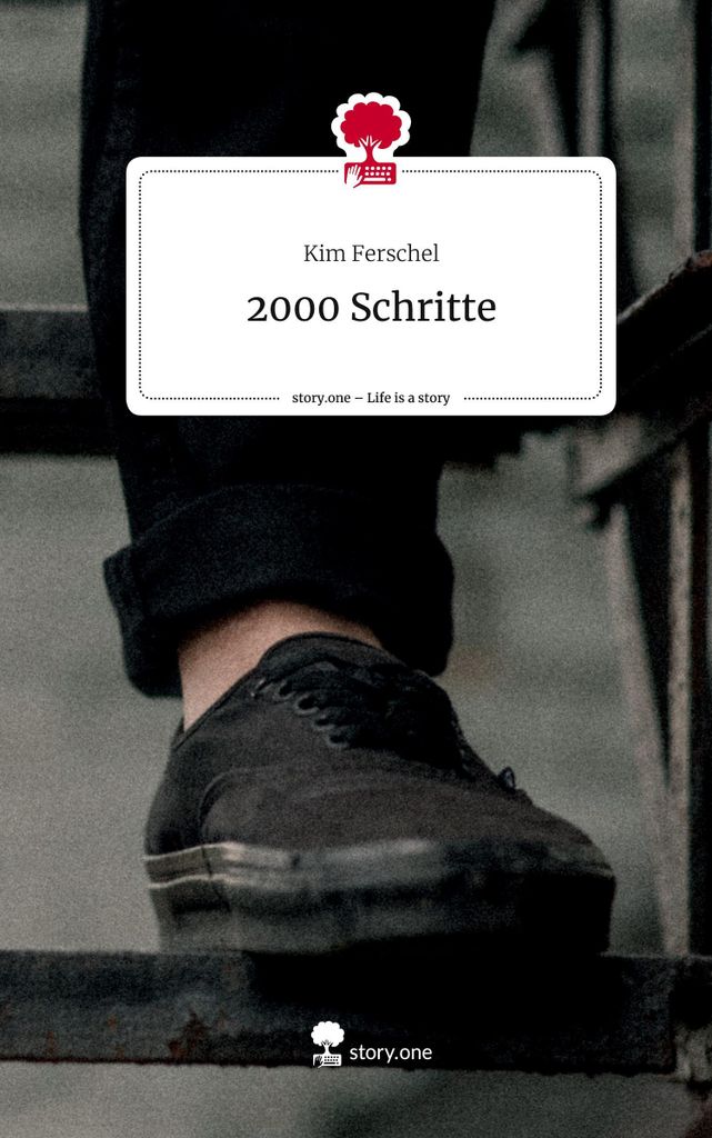 2000 Schritte. Life is a Story - story.one