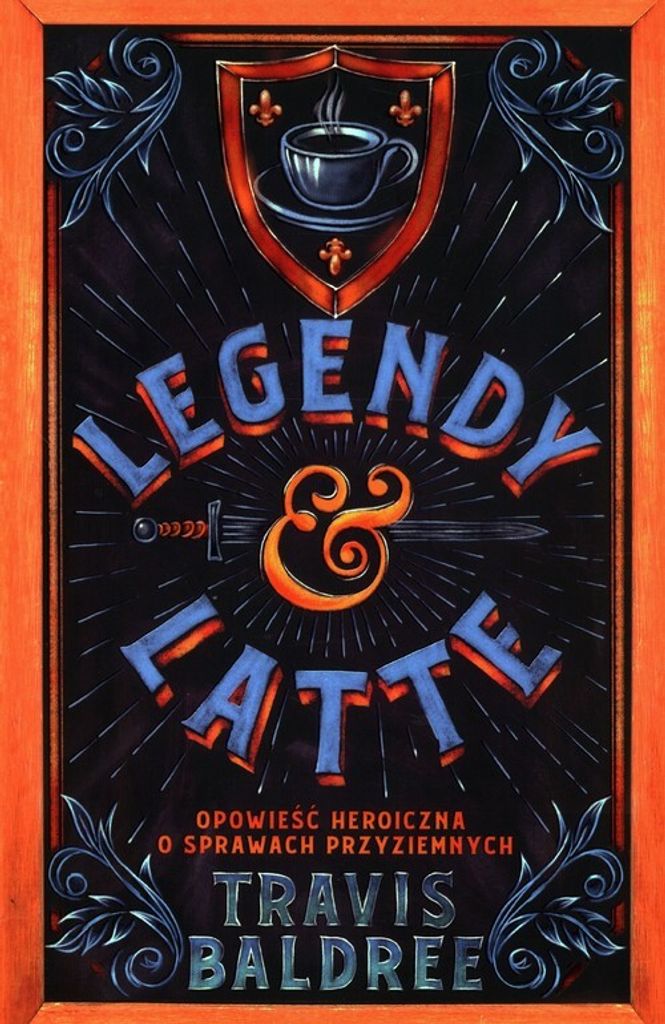 Legendy i Latte - Travis Baldree (Literatur, Fantasy auf Polnisch)