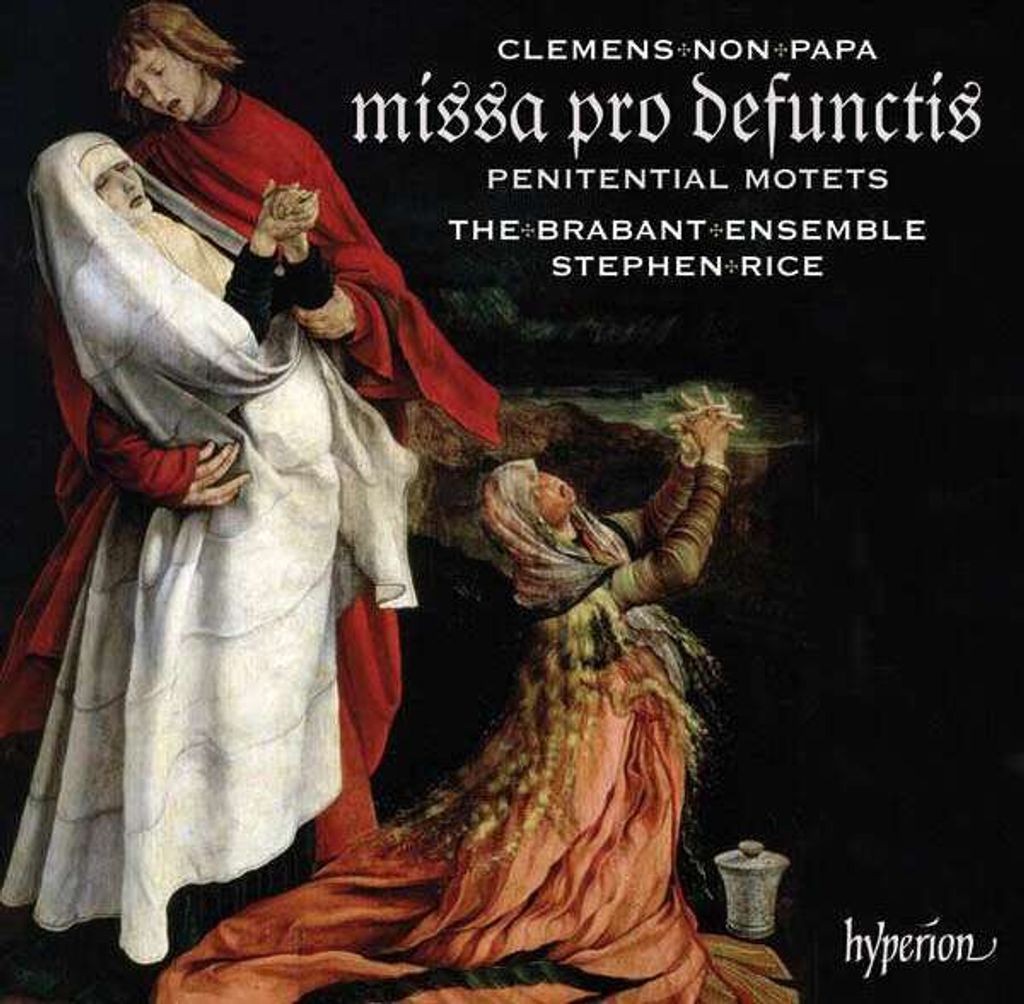Jacobus Clemens non Papa (1510-1556): Jacobus Clemens non Papa (1510-1556) - Missa pro defunctis (Requiem) - - (CD / M)