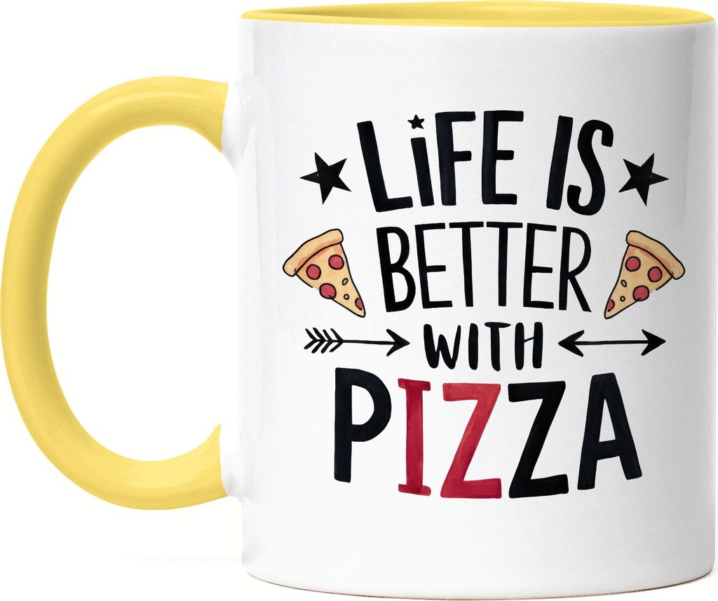 Life is better with Pizza Tasse gelb Pizza Pizzabäcker Italien Pizzaliebhaber Pizzeria Pizza baker
