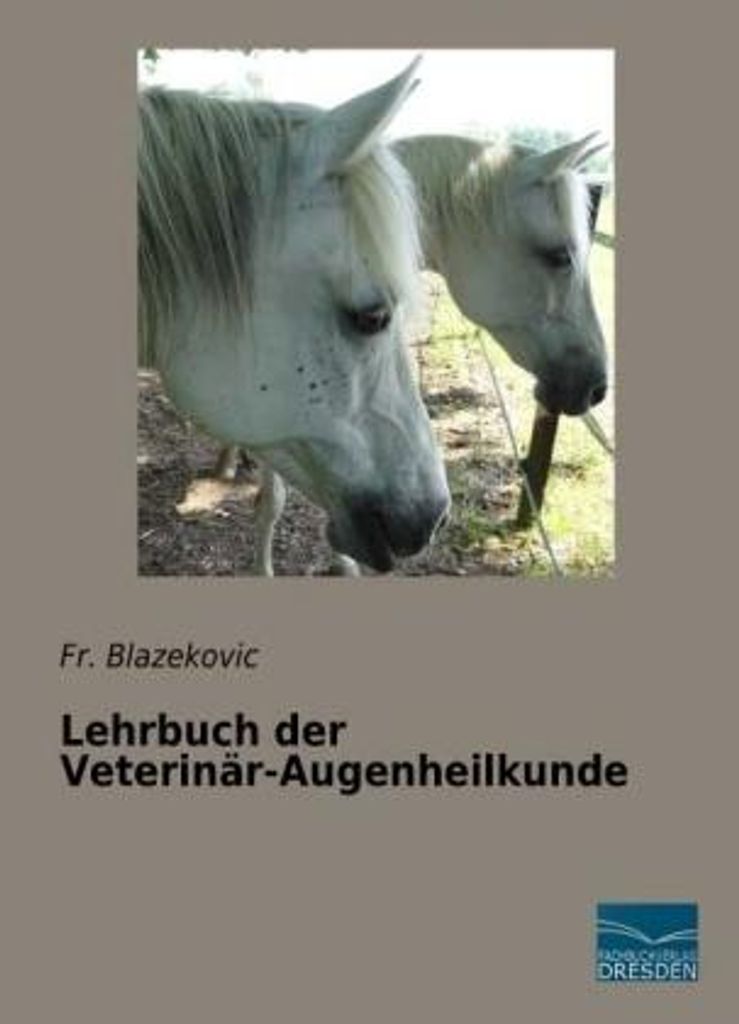 Lehrbuch der Veterinär-Augenheilkunde