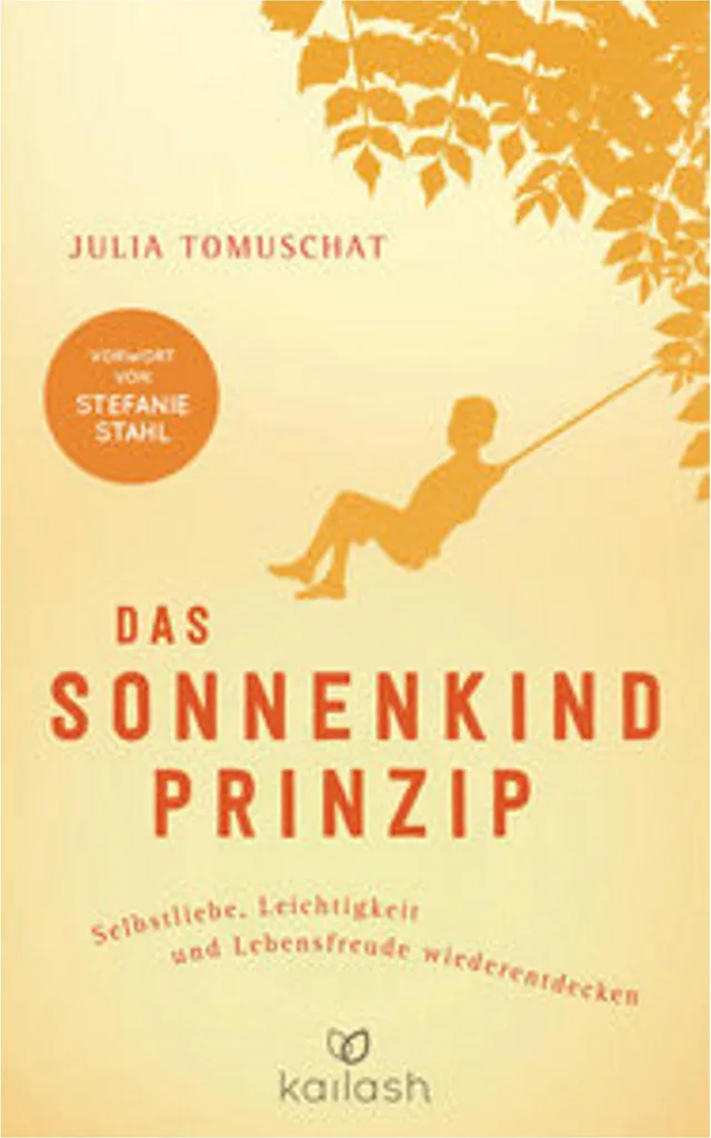 Das Sonnenkind-Prinzip : Guide Pratique d'Amour de Soi et Sérénité 2024