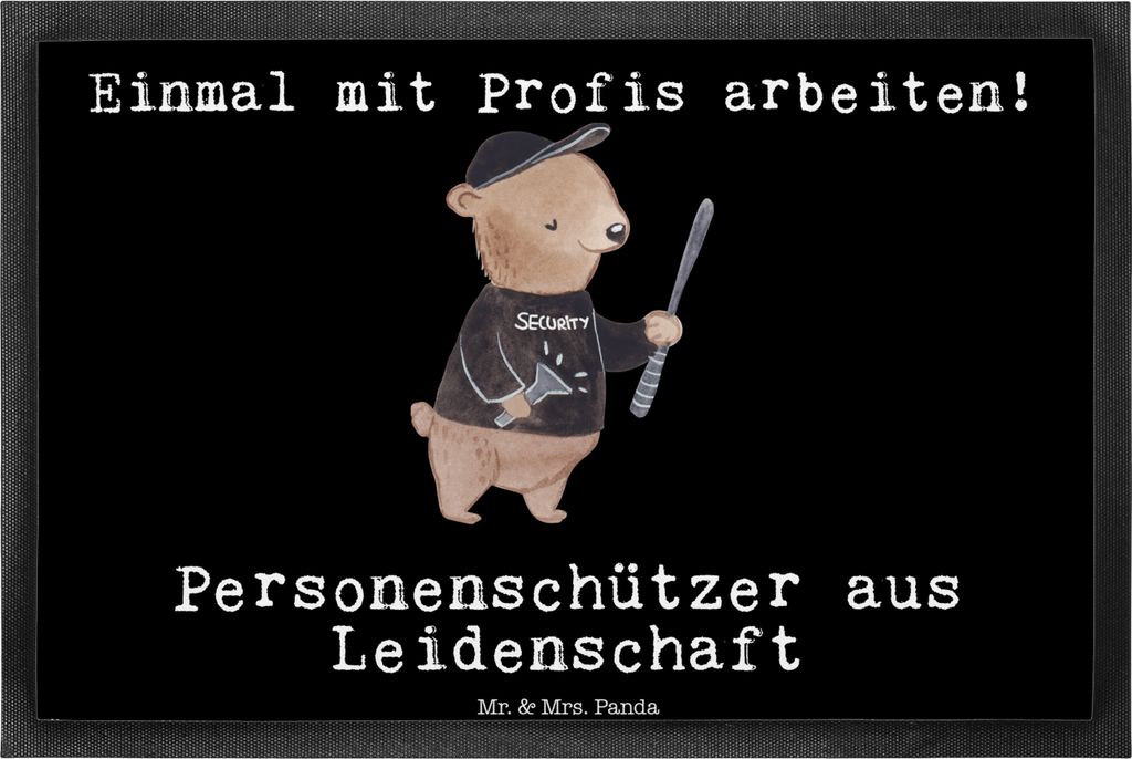 Mr. & Mrs. Panda Schmutzmatte Personenschützer Leidenschaft 40 x 60 cm - Schwarz - Geschenk, Schmutzfangmatte, Bodyguard, Türmatte, Fussmatte, fu...