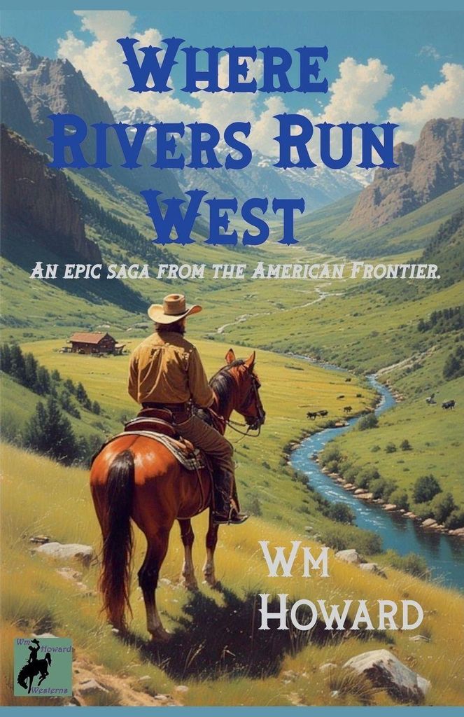 Where Rivers Run West