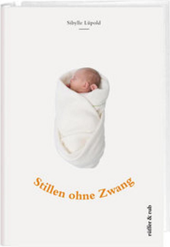 Stillen ohne Zwang