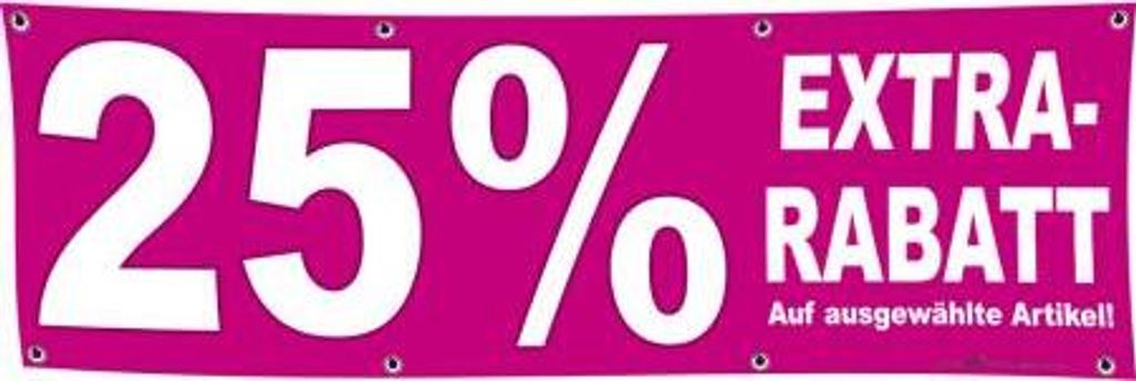Banner Werbebanner - 25 % Extra Rabatt - 3x1m - Spannband für Ihren Werbeauftritt / Bedruckt mit Ihrem Motiv - 309926