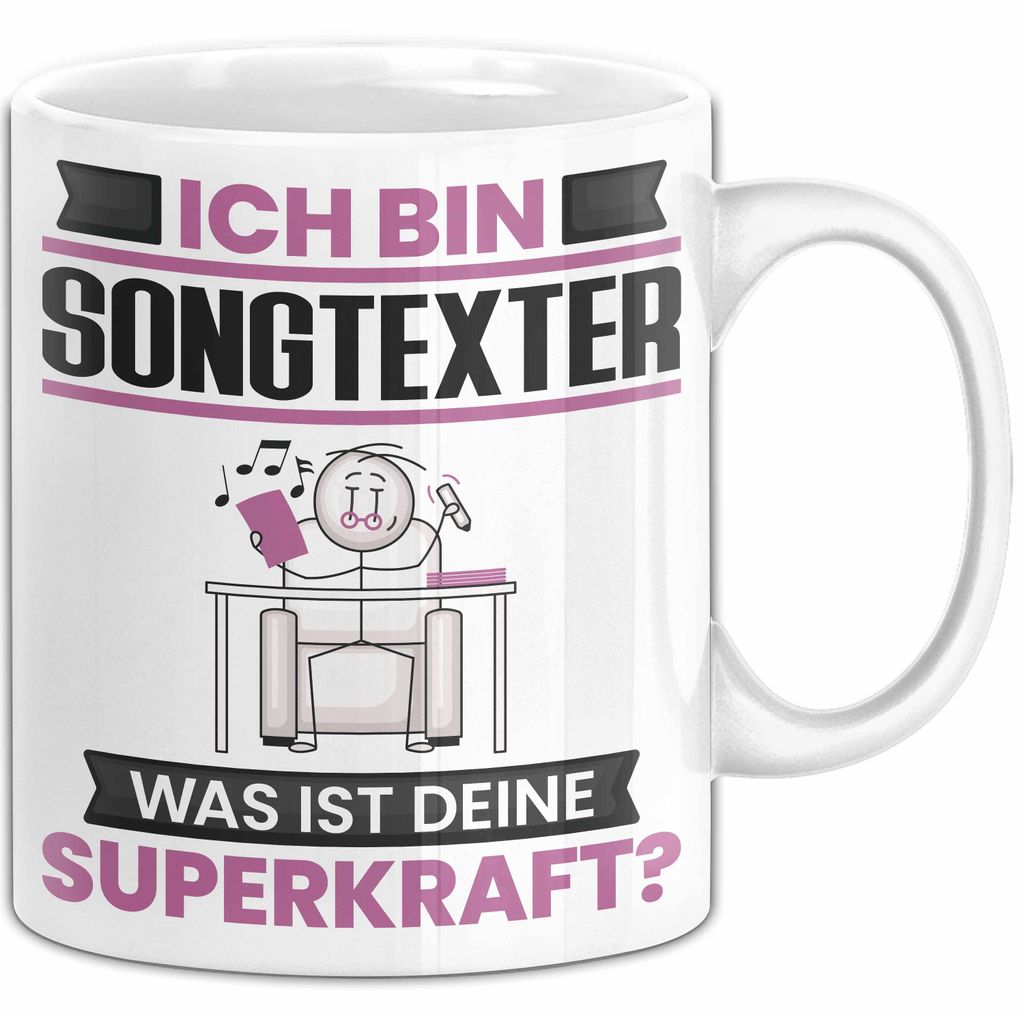 Songtexter Tasse Geschenk für Songtexter Geburtstag Lustiger Spruch Kaffee-Becher Was Ist Deine Superkraft (Weiß)